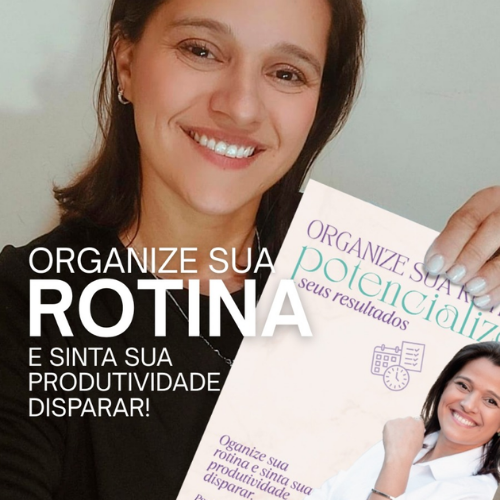 ebook-organize-sua-rotina-e-sinta-sua-produtividade-disparar